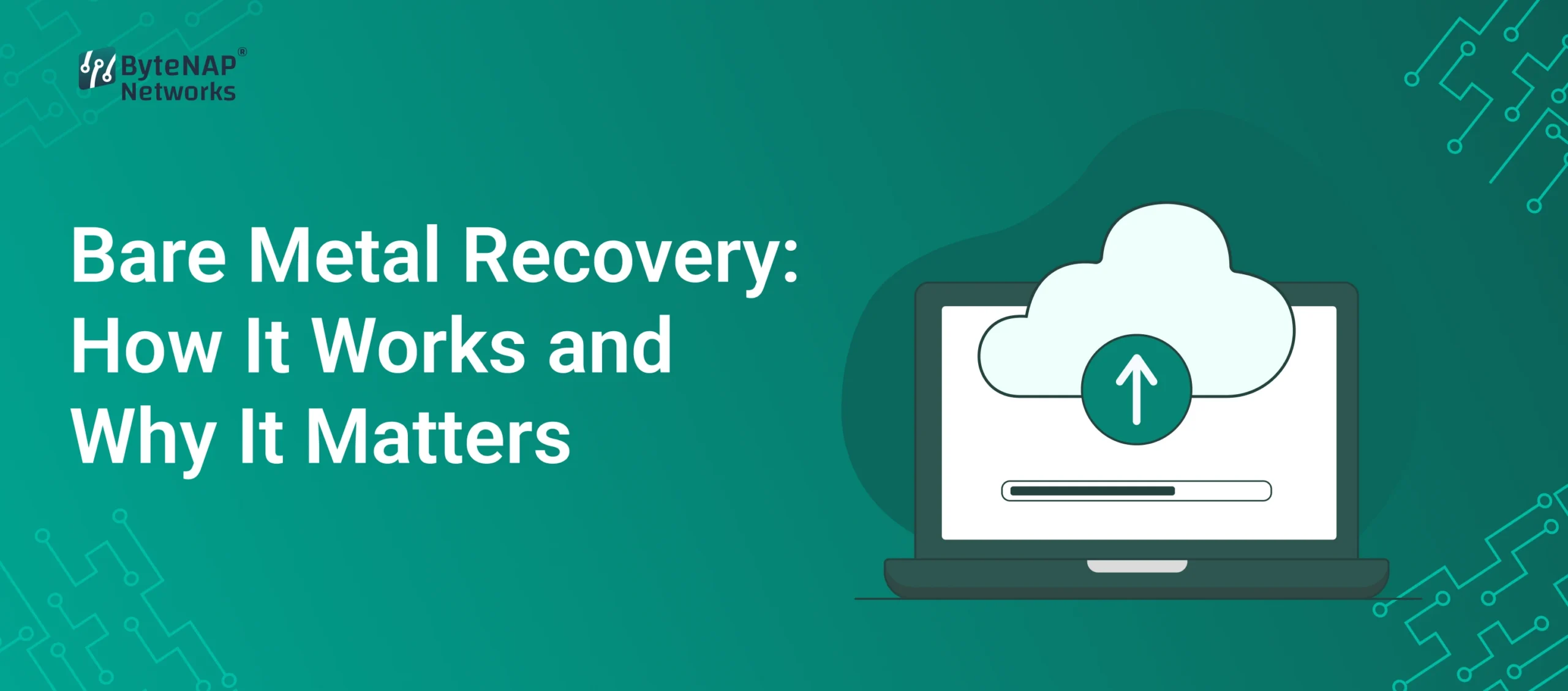 Bare Metal Recovery: How It Works and Why It Matters