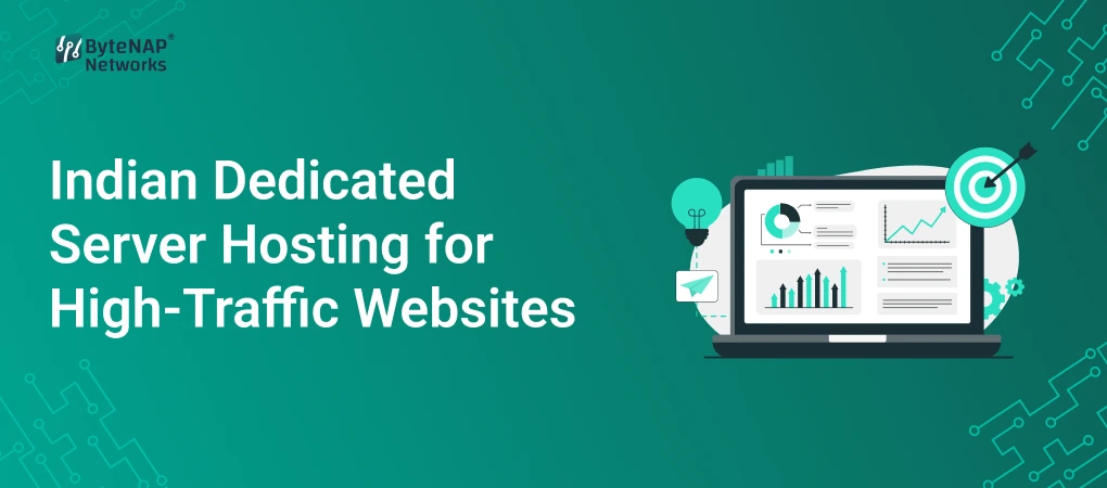 Indian Dedicated Server Hosting for High-Traffic Websites