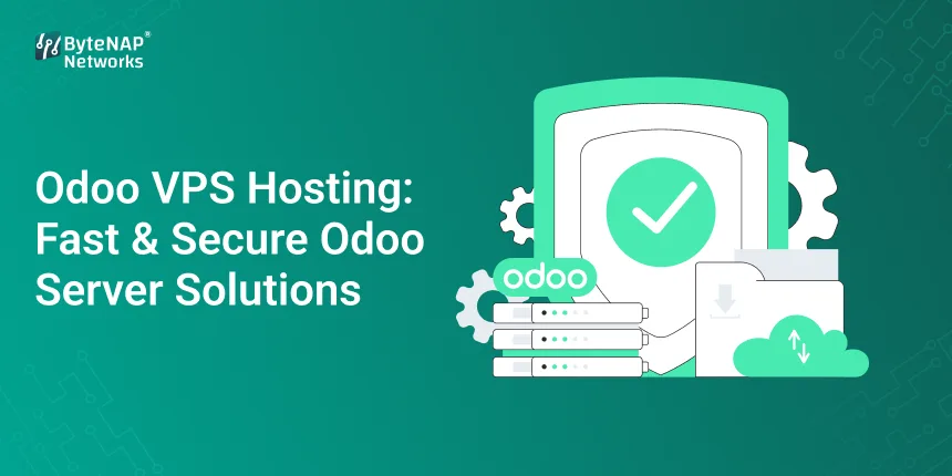 Odoo VPS Hosting: Fast & Secure Odoo Server Solutions