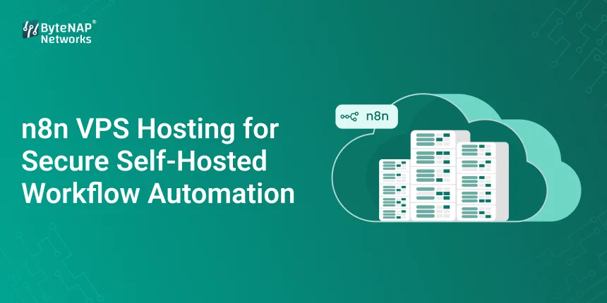 n8n VPS Hosting for Secure Self-Hosted Workflow Automation