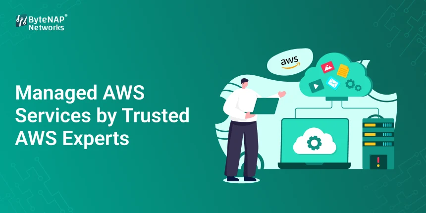 Managed AWS Services by Trusted AWS Experts