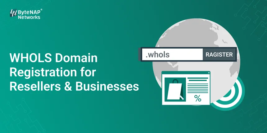 WHOLS Domain Registration for Resellers & Businesses