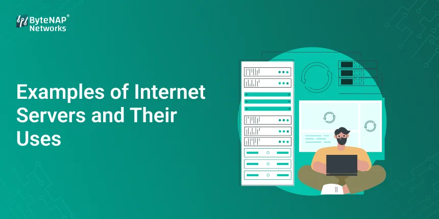 Examples of Internet Servers and Their Uses
