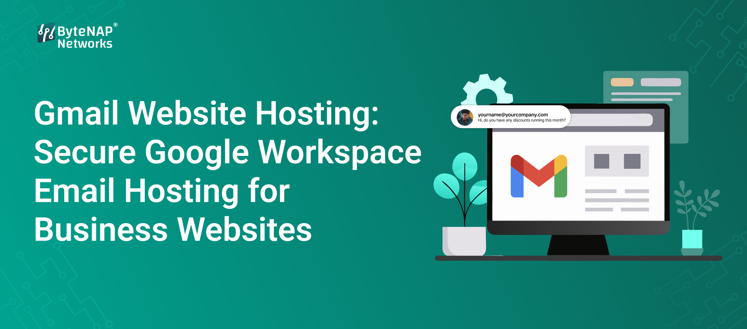Gmail Website Hosting: Secure Google Workspace Email Hosting for Business Websites