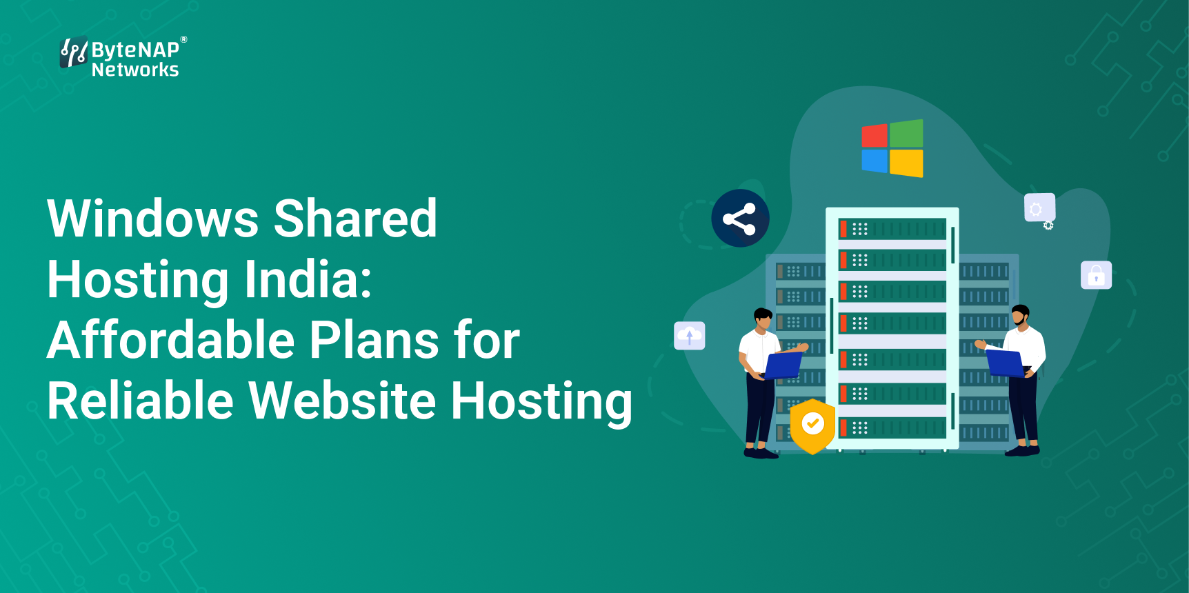 Windows Shared Hosting India: Affordable Plans for Reliable Website Hosting