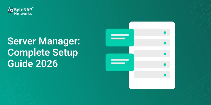 Server Manager: Complete Setup Guide 2026
