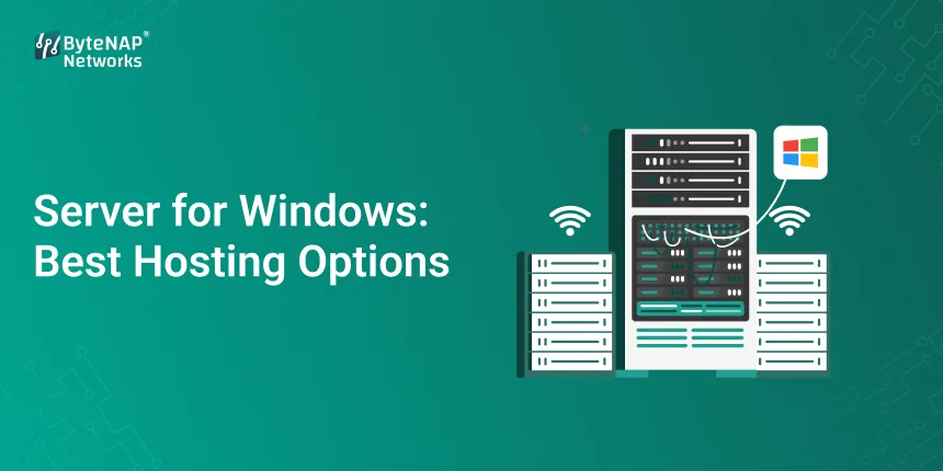 Server for Windows: Best Hosting Options