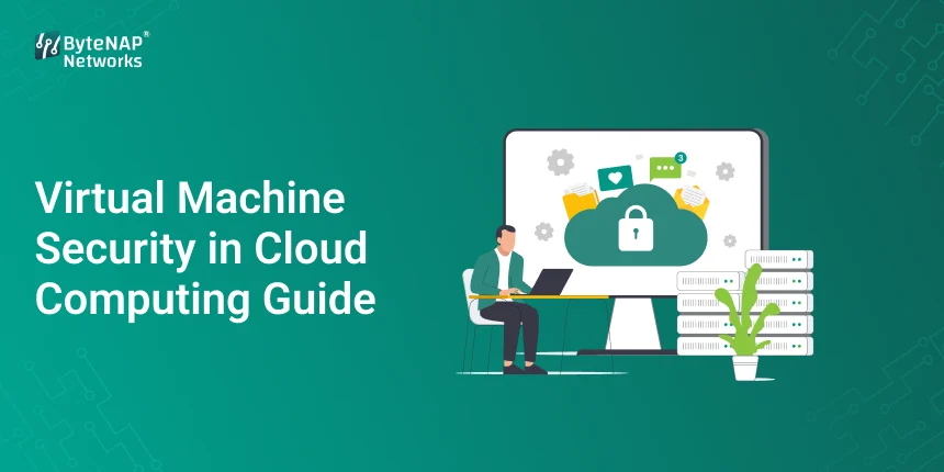 Virtual Machine Security in Cloud Computing Guide