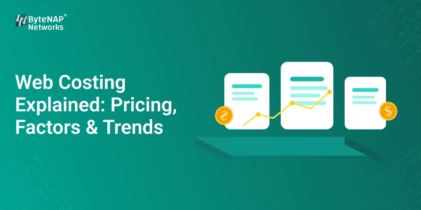 Web Costing Explained: Pricing, Factors & Trends