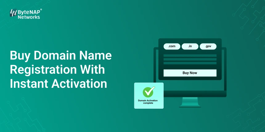 Buy Domain Name Registration With Instant Activation
